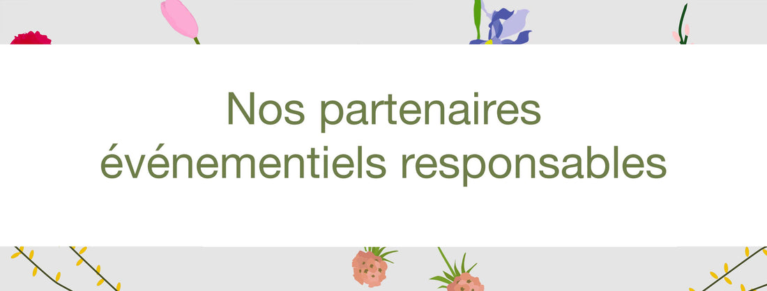 Nos partenaires événementiels responsables